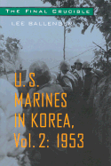 U.S.Marines in Korea: Final Crucible, 1953