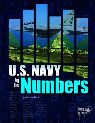 U.S. Navy by the Numbers - Leavitt, Amie Jane