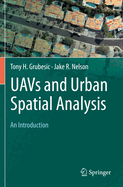 Uavs and Urban Spatial Analysis: An Introduction