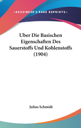 Uber Die Basischen Eigenschaften Des Sauerstoffs Und Kohlenstoffs (1904)
