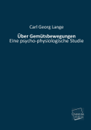 Uber Gemutsbewegungen - Lange, Carl Georg