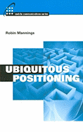 Ubiquitous Positioning