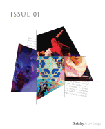 Uc Berkeley Arts + Design Showcase: Issue 01 2016