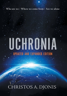 Uchronia: Updated and Extended Edition - Djonis, Christos a