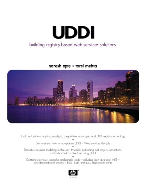 UDDI: Building Registry-Based Web Services Solutions - Apte, Naresh, and Mehta, Toral