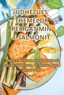 Udhzues Themelor Pr Gatimin E Salmonit