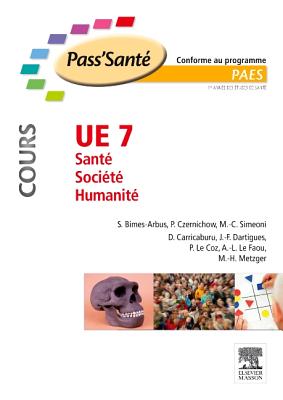 Ue 7 - Sante - Societe - Humanite Cours - Bimes-Arbus, Stephanie, and Czernichow, Pierre, and Simeoni, Marie-Claude