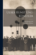 Ueber Kunst Und Knstler