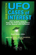 UFO Cases of Interest: 2018 Edition