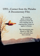 Ufo..Contact from the Pleiades: A Documentary Film