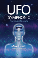 UFO Symphonic: Journeys into Sound