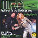 UFO: The Music of Michael Daugherty