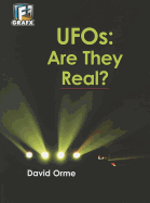 UFOs: Are They Real?