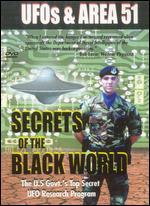 UFOs & Area 51: Secrets Of The Black World