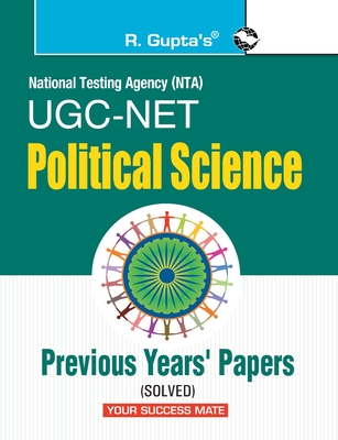 UGC Net Political Science Previous Years Papers Solved - Gupta, R.