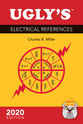 Ugly's Electrical References, 2020 - Miller, Charles R