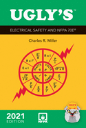 Ugly's Electrical Safety and Nfpa 70e, 2021 Edition