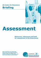 UK Centre for Bioscience Briefing: Assessment