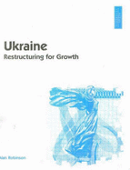 Ukraine: Restructuring Growth