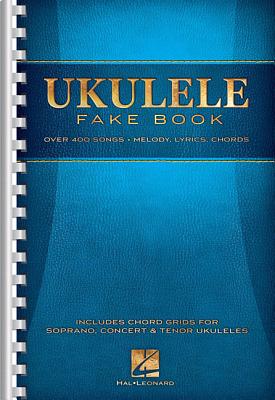 Ukulele Fake Book: 5.5 X 8.5 Edition - Hal Leonard Corp (Creator)