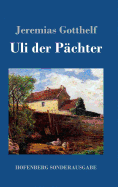 Uli der Pchter