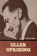 Uller Uprising