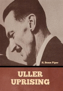 Uller Uprising