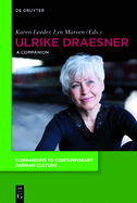 Ulrike Draesner: A Companion