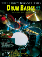 Ultimate Beginner Drum Basics: Steps One & Two, Book & CD