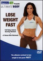 Ultimate Body: Lose Weight Fast