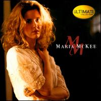 Ultimate Collection - Maria McKee