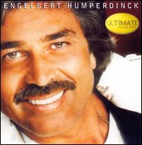 Ultimate Collection - Engelbert Humperdinck