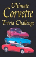Ultimate Corvette Trivia Challenge