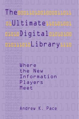 Ultimate Digital Library - Pace, Andrew K