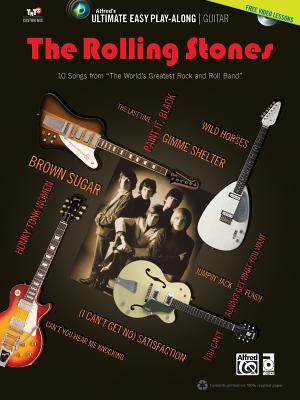 Ultimate Easy Guitar Play-Along -- The Rolling Stones: 10 Songs from the World's Greatest Rock and Roll Band (Easy Guitar Tab), Book & DVD - Rolling Stones, The