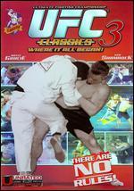Ultimate Fighting Championship Classics, Vol. 3