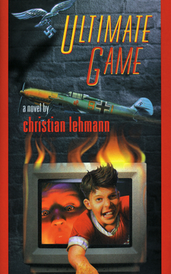 Ultimate Game - Lehmann, Christian, and Rodarmor, William (Translated by)