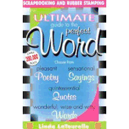 Ultimate Guide to the Perfect Word - LaTourelle, Linda