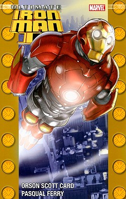 Ultimate Iron Man II - Card, Orson Scott