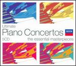 Ultimate Piano Concertos: The Essential Masterpieces