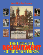 Ultimate Recruitment Guide and Notebook