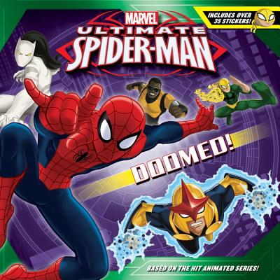 Ultimate Spider-Man Doomed!: Includes Over 35 Stickers! - Marsham, Nachie