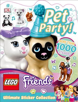 Ultimate Sticker Collection: Lego Friends: Pet Party! - DK