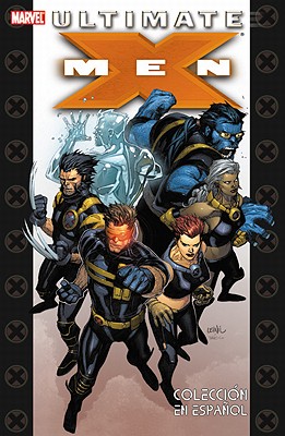 Ultimate X-Men - Millar, Mark, and Johns, Geoff, and Kubert, Adam (Illustrator)