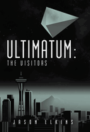 Ultimatum: The Visitors