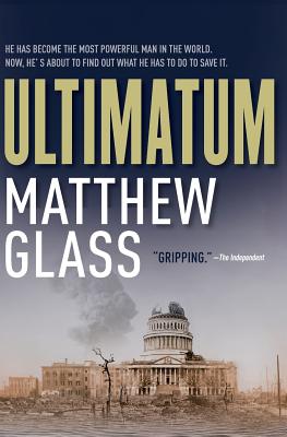 Ultimatum - Glass, Matthew