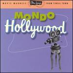 Ultra-Lounge, Vol. 16: Mondo Hollywood