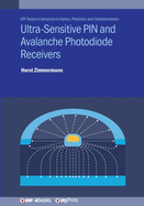 Ultra-Sensitive PIN and Avalanche Photodiode Receivers