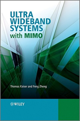 Ultra Wideband Systems with Mimo - Kaiser, Thomas, Pro, and Zheng, Feng