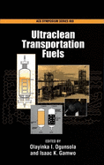 Ultraclean Transportation Fuels